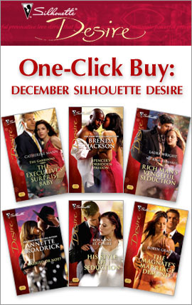Title details for December Silhouette Desire: The Executive's Surprise Baby\Spencer's Forbidden Passion\Rich Man's Vengeful Seduction\Married Or Not?\His Style of Seduction\The Magnate's Marriage Demand by Catherine Mann - Available
